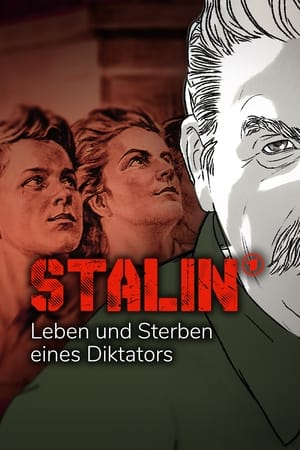 Stalin – Leben und Sterben eines Diktators