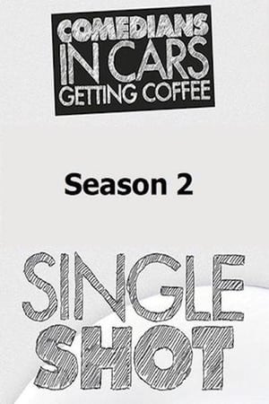 Comedians in Cars Getting Coffee: Single Shot第2季