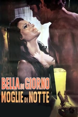 Bella di giorno, moglie di notte