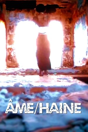 ÂME/HAINE