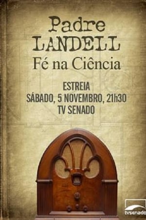 Padre Landell - Fé na ciência
