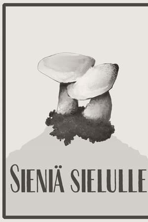 Sieniä sielulle