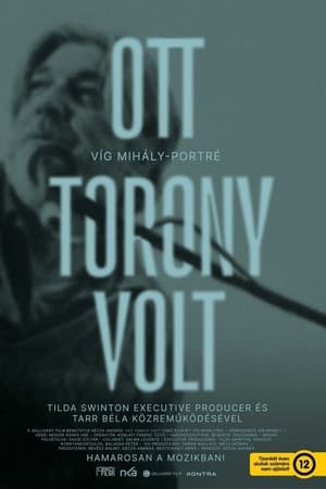 Ott torony volt