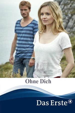Ohne Dich