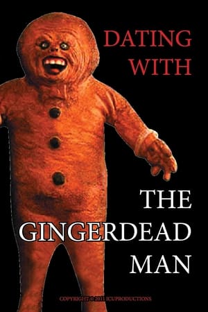 Dating with the Gingerdead Man