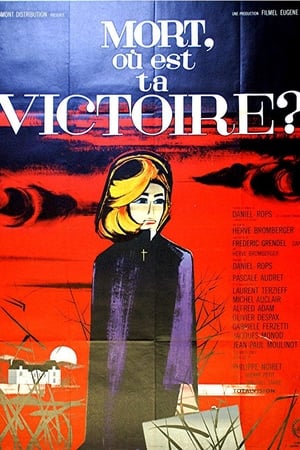 Mort, où est ta victoire ?