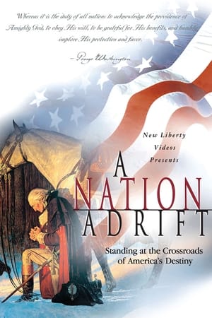A Nation Adrift
