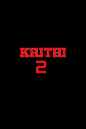 கைதி 2