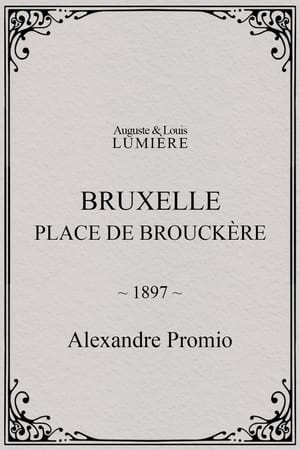 Bruxelles, Place de Brouckère