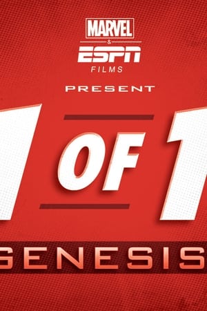 Marvel & ESPN Films Present: 1 of 1 - Genesis