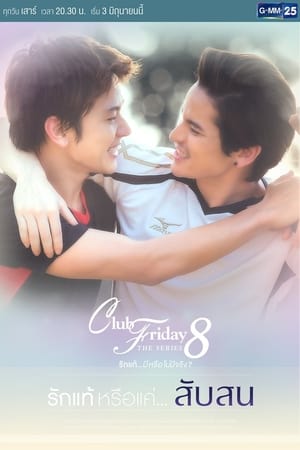 Club Friday The Series 8 True Love…or Confusion