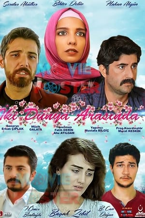 İki Dünya Arasında