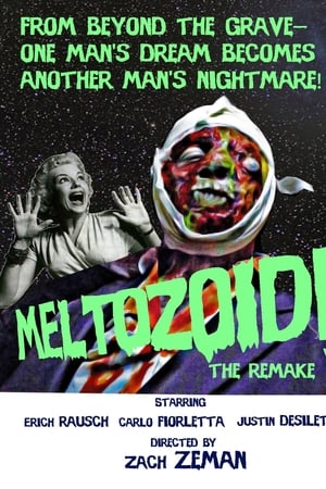Meltozoid!—The Remake