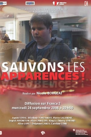Sauvons les apparences!