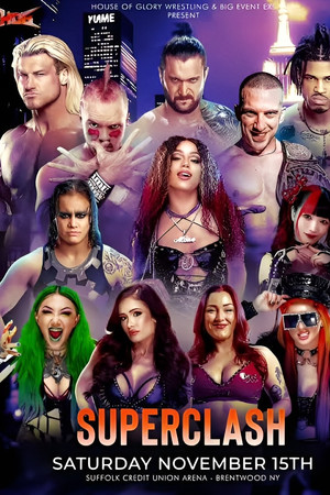 House of Glory x The Big Event: SuperClash 2025