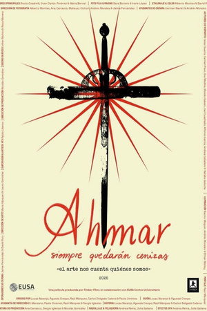Ahmar, Siempre Quedarán Cenizas