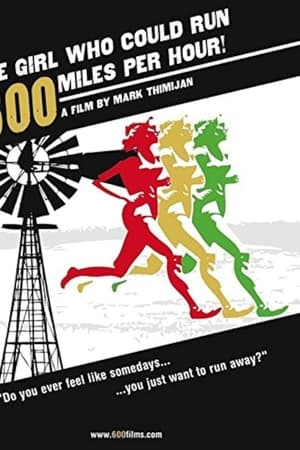 The Girl Who Could Run 600 Miles Per Hour