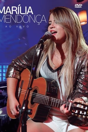 Marília Mendonça: Ao Vivo