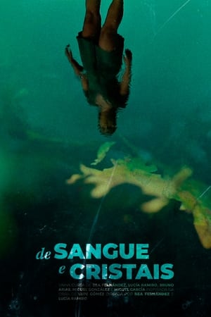 De sangue e cristais