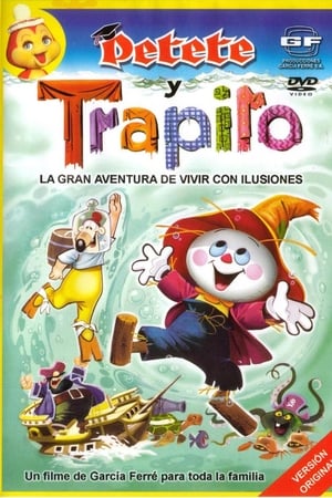 Aventuras y travesuras de Petete y Trapito