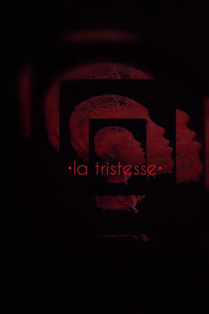 La Tristesse