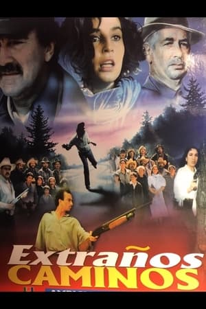 Extraños caminos