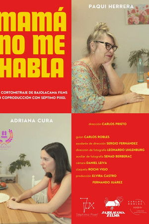 Mamá no me habla