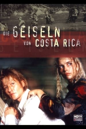 Die Geiseln von Costa Rica