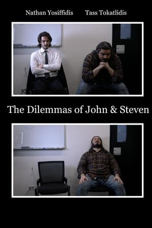 The Dilemmas of John & Steven