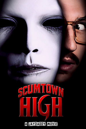 Scumtown High