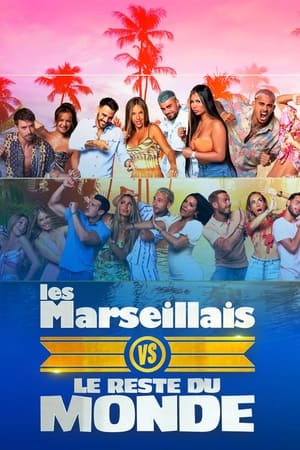 Les Marseillais vs le Reste du monde第6季