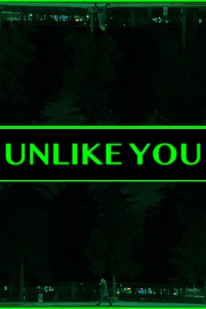 Unlike You