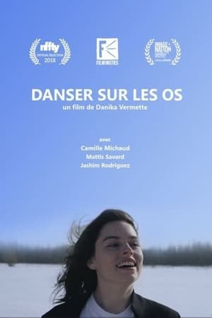 Danser sur les os