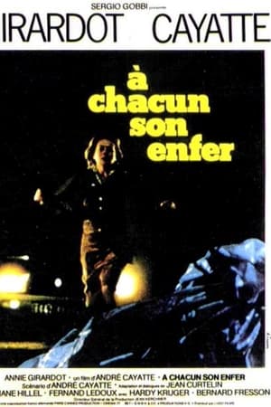 À chacun son enfer
