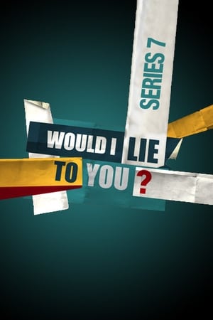 Would I Lie to You?第7季