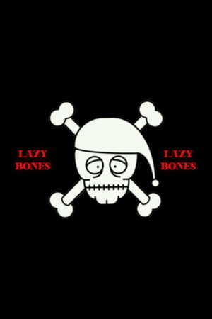 Lazy Bones