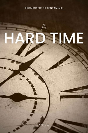 A Hard Time