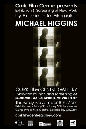 Some Must Watch, While Some Sleep