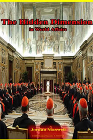 The Hidden Dimension in World Affairs