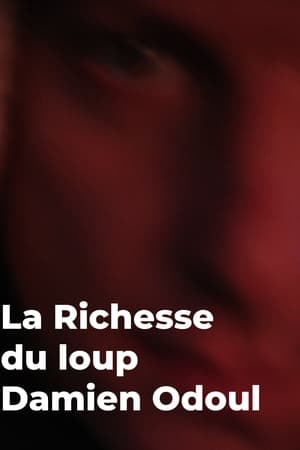 La richesse du Loup