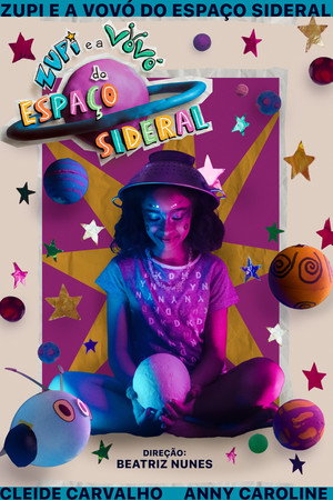 Zupi e a Vovó do Espaço Sideral