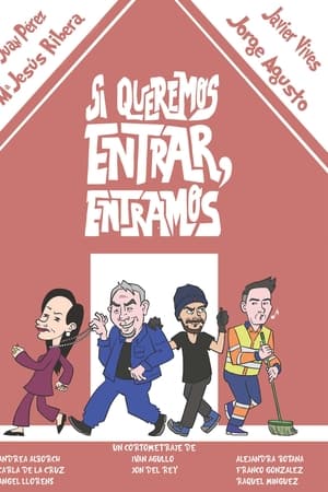 Si queremos entrar, entramos
