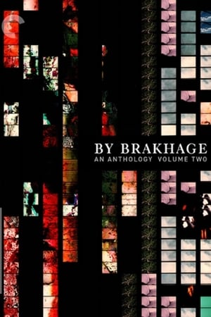 By Brakhage: An Anthology, Volume Two