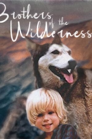Brothers of the Wilderness