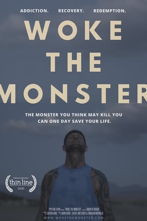 Woke the Monster