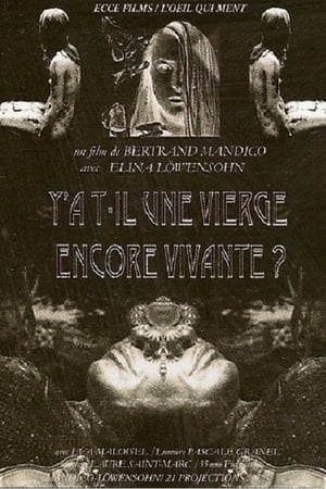 Y a-t-il une vierge encore vivante ?