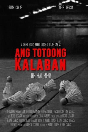 Ang Totoong Kalaban