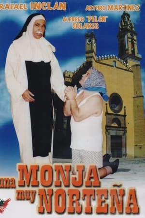 Una monja muy norteña