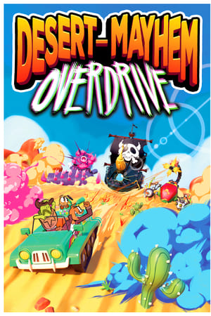 Desert-Mayhem: OVERDRIVE