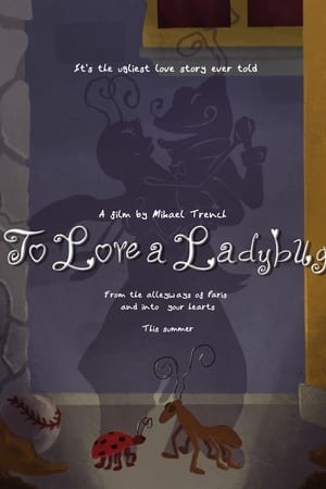 To Love a Ladybug